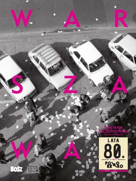 Warszawa lata 80 - okładka