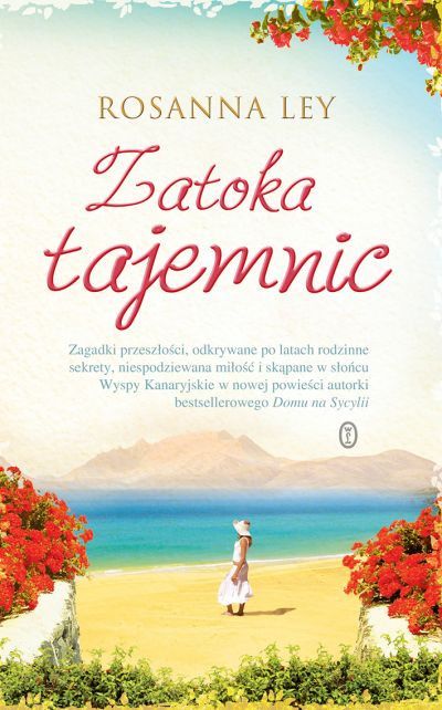 Nowa powieść autorki wakacyjnego bestselleru Dom na Sycylii. 